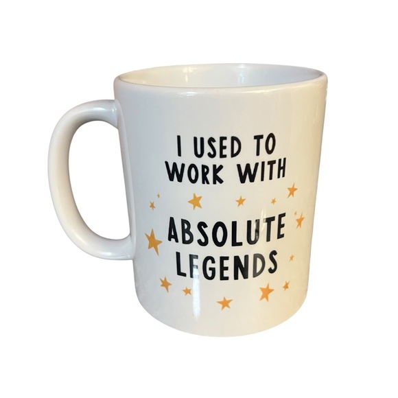I Used To Work With Absolute Legends Coffee Mug White - Picture 1 of 3
